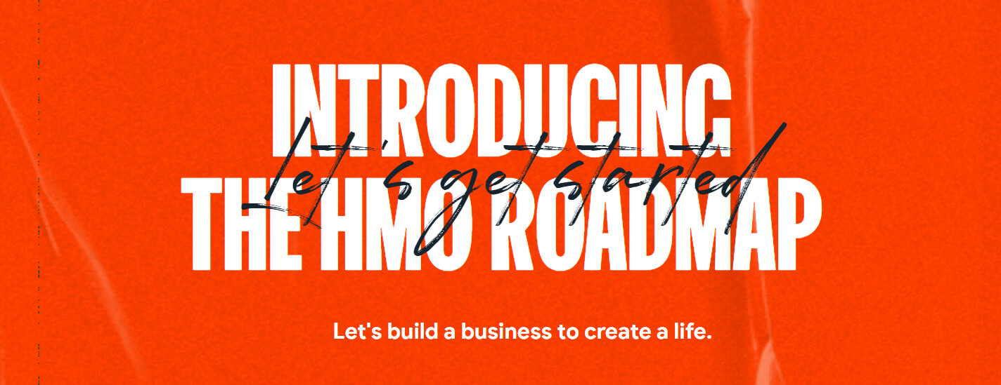 Introducing the HMO Roadmap